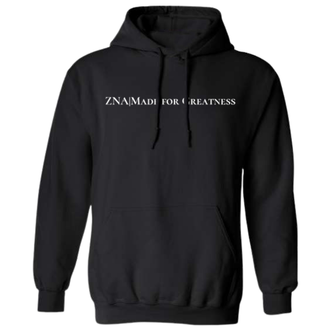 Adults Signature Hoodie – ZNA Made For Greatness